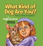 What Kind of Dog Are You?