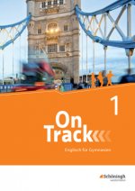 On Track - Englisch für Gymnasien, m. 1 Buch, m. 1 Online-Zugang