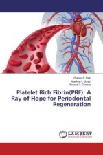 Platelet Rich Fibrin(PRF)