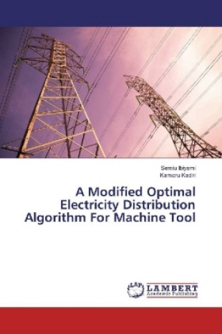 Modified Optimal Electricity Distribution Algorithm For Machine Tool