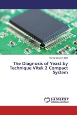Diagnosis of Yeast by Technique Vitek 2 Compact System