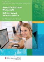 Wirtschaft und Verwaltung für die Berufsfachschule, Schwerpunkt Handelsberufe. Schülerband. Niedersachsen