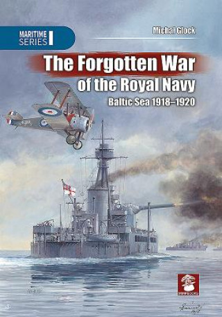 Forgotten War of the Royal Navy