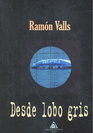 DESDE LOBO GRIS