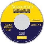 NorthStar 4th Edition Reading and Writing 1 - 5 Teacher's Resource eText CD ROM
