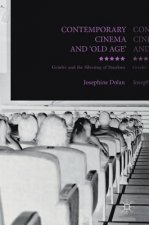 Contemporary Cinema and 'Old Age'