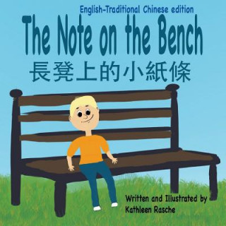 Note on the Bench - English/Traditional Chinese edition