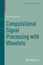 Computational Signal Processing with Wavelets