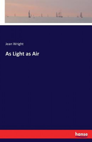 As Light as Air