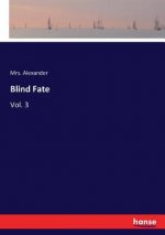 Blind Fate