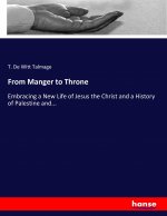 From Manger to Throne