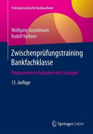 Zwischenprüfungstraining Bankfachklasse