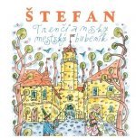 Štefan - Trenčiansky mestský bubeník