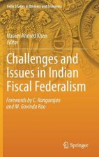 Challenges and Issues in Indian Fiscal Federalism