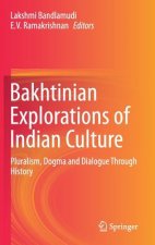 Bakhtinian Explorations of Indian Culture