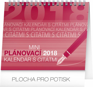 Stolní kalendář Plánovací s citátmi SK 2018, 16,5 x 13 cm