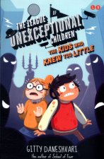 League of Unexceptional Children: The Kids Who Knew Too Little