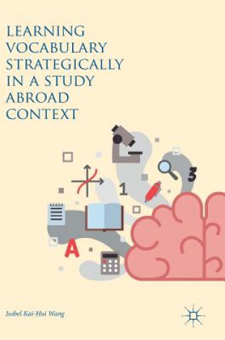 Learning Vocabulary Strategically in a Study Abroad Context