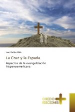 La Cruz y la Espada