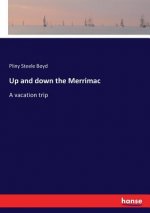 Up and down the Merrimac