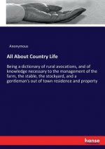 All About Country Life