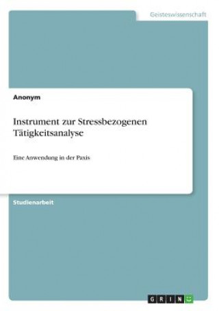 Instrument zur Stressbezogenen Tätigkeitsanalyse