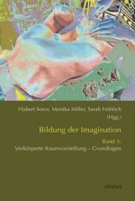 Bildung der Imagination. Bd.3