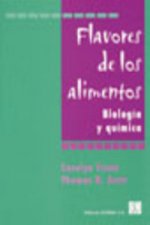 Flavores de los alimentos : biología y química