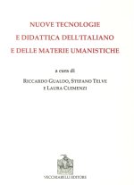 Nuove tecnologie e didattica dell'italiano e delle materie umanistiche