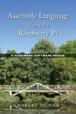 Assembly Language Using the Raspberry Pi