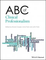 ABC of Clinical Professionalism