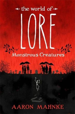 World of Lore, Volume 1: Monstrous Creatures