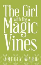 Girl with the Magic Vines