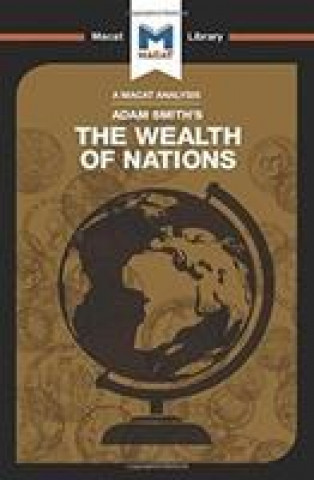 Analysis of Adam Smith's The Wealth of Nations