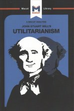 Analysis of John Stuart Mills's Utilitarianism