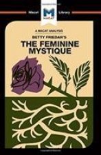 Analysis of Betty Friedan's The Feminine Mystique