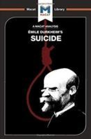 Analysis of Emile Durkheim's On Suicide