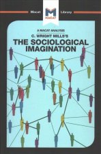 Analysis of C. Wright Mills's The Sociological Imagination