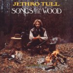 Songs From The Wood (40th Anniversary Edition)
