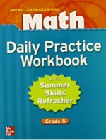 MacMillan/McGraw-Hill Math, Grade 5, Daily Practice Workbook