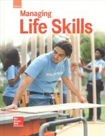 Glencoe Managing Life Skills, Student Edition