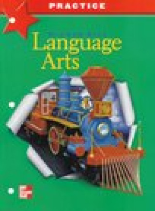 McGraw-Hill Language Arts, Grade 3, Practice Workbook