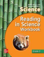 MacMillan/McGraw-Hill Science, Grade 3, Reading in Science Workbook