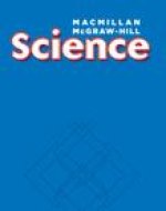 MacMillan/McGraw-Hill Science, Grade 1, Science Unit a Plants