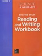 Science, a Closer Look, Grade 3, Reading and Writing in Science Workbook