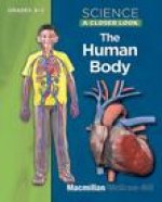 Science, a Closer Look, Grades K-2, the Human Body Student Edition