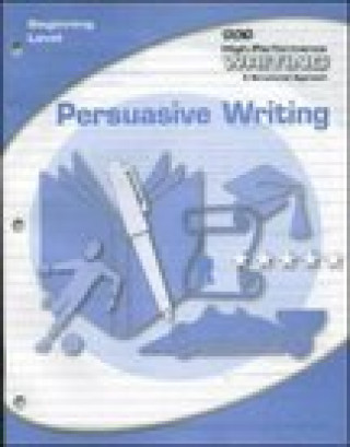 High-Performance Writing Beginning Level, Persuasive Writing