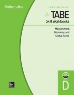Tabe Skill Workbooks Level D: Measurement, Geometry, and Spatial Sense - 10 Pack