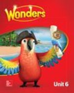 Reading Wonders Unit 6 Grade 1