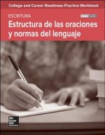 College and Career Readiness Skills Practice Workbook: Sentence Structure and Mechanics Spanish Edition, 10-Pack